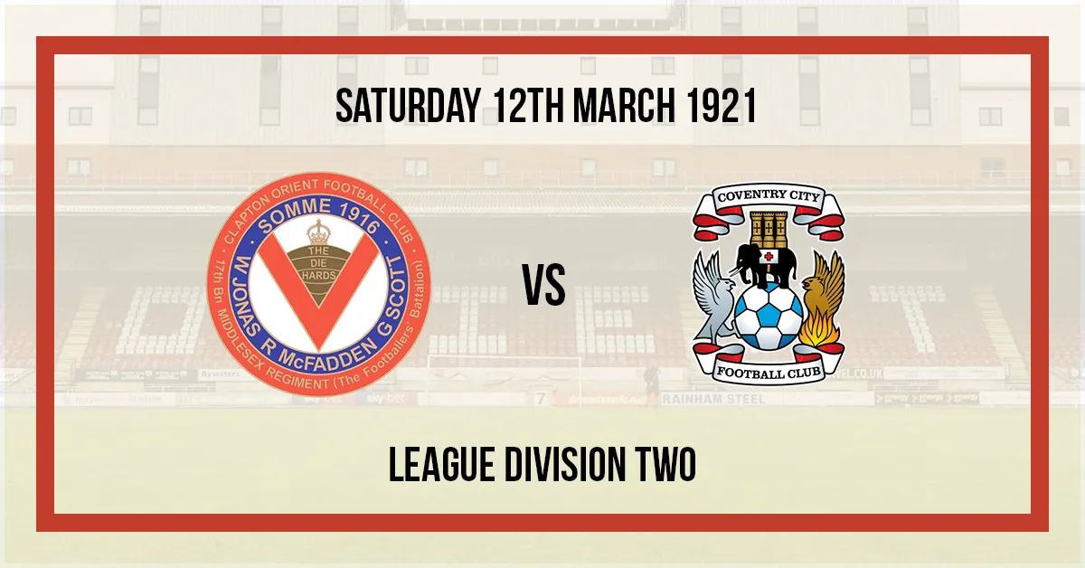 1920/21 Clapton Orient v Coventry City League Division Two