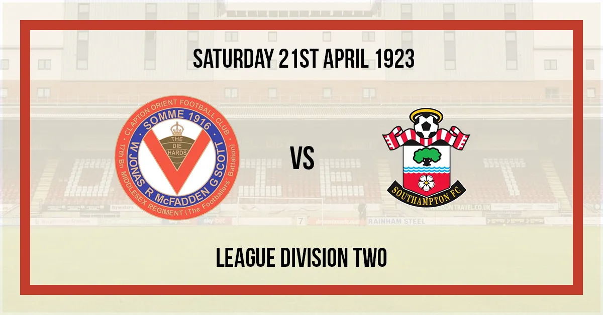 1922/23 Clapton Orient v Southampton League Division Two